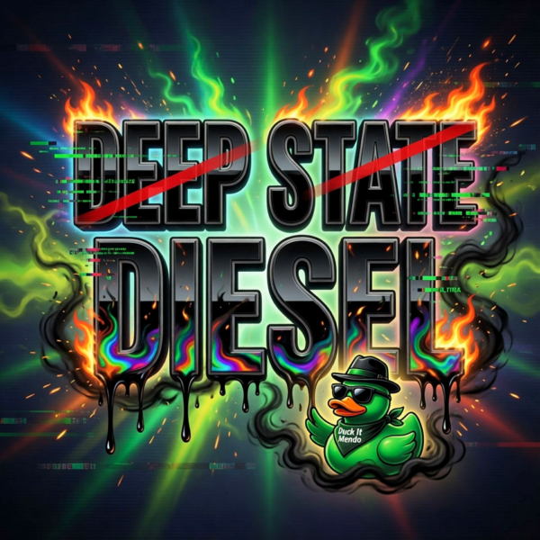 Deep State Diesel